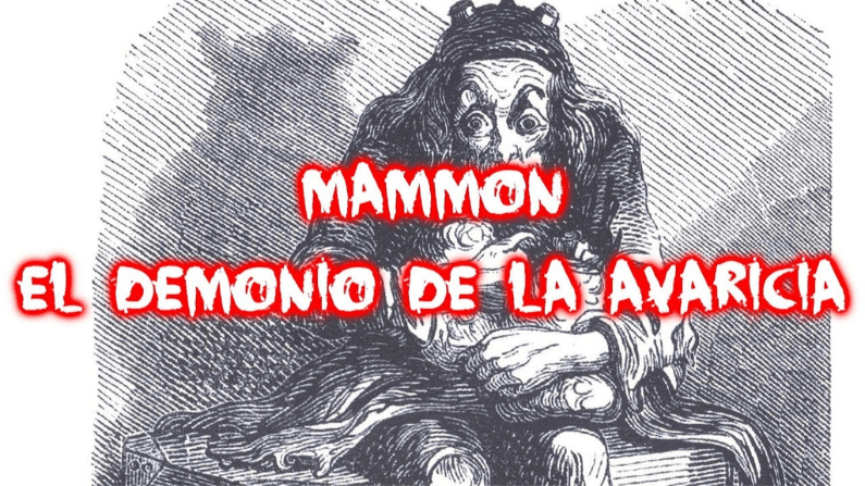 ¿Quien es  Mammon?